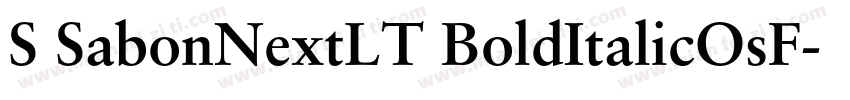 S SabonNextLT BoldItalicOsF字体转换